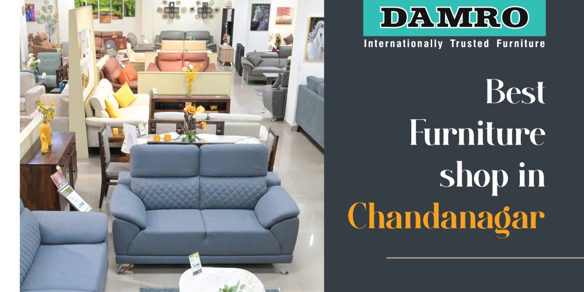 furniture shop in Chandanagar