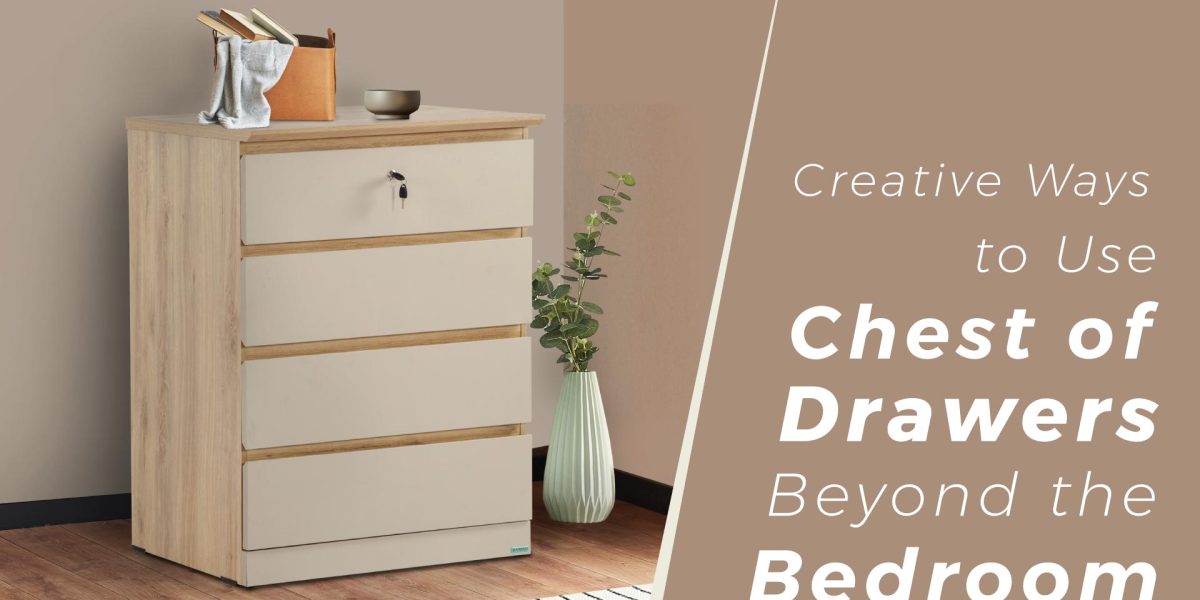 Creative ways to use chest of drawers beyond the bedroom