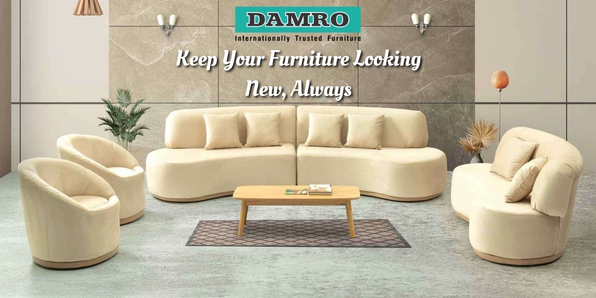 expert tips to maximise furniture life