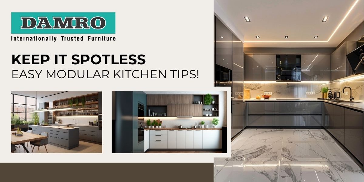 Top 5 Tips To Keep Your Modular Kitchen Clean And Sparkling